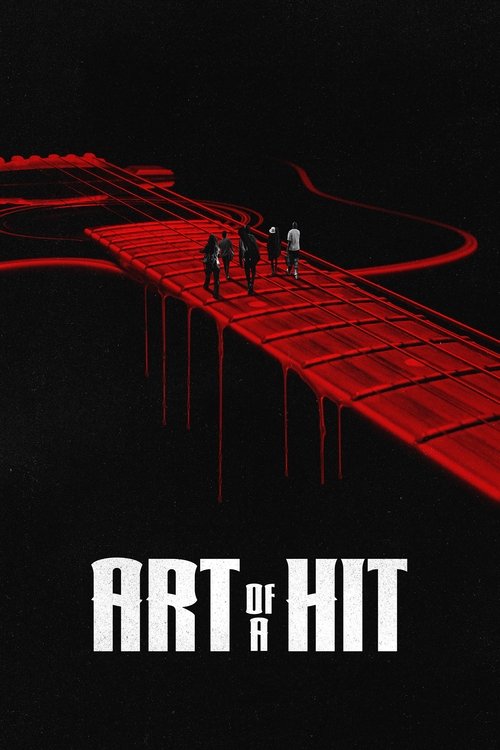 Movie poster for Art of a Hit (2024)