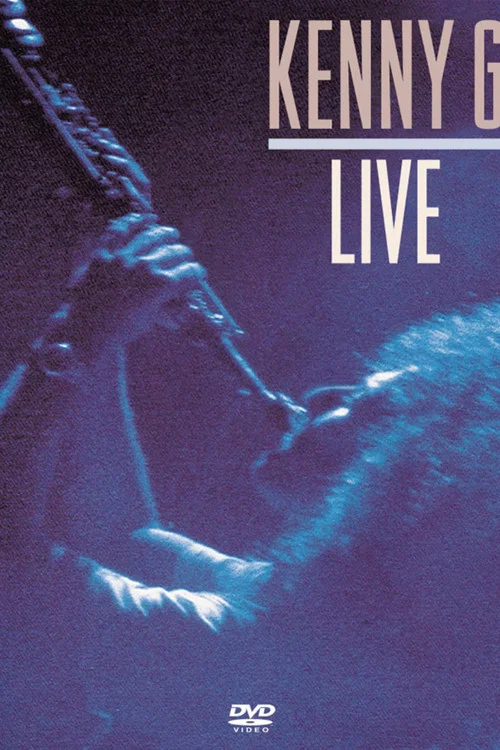 Movie poster for Kenny G Live 1989 (1989)
