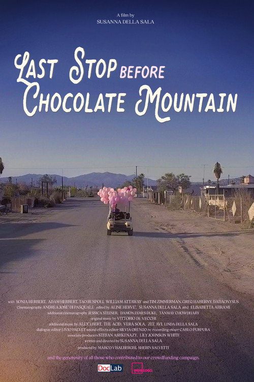 Movie poster for Last Stop Before Chocolate Mountain (2022)