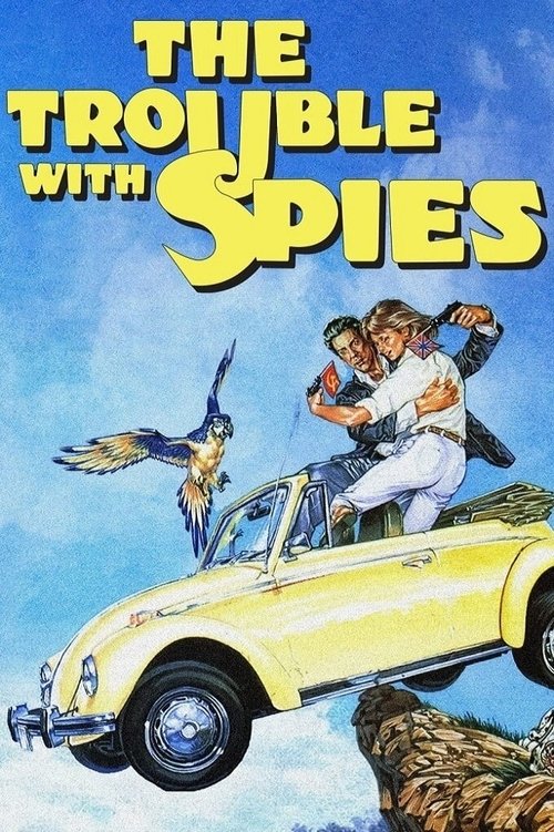 Movie poster for The Trouble with Spies (1987)