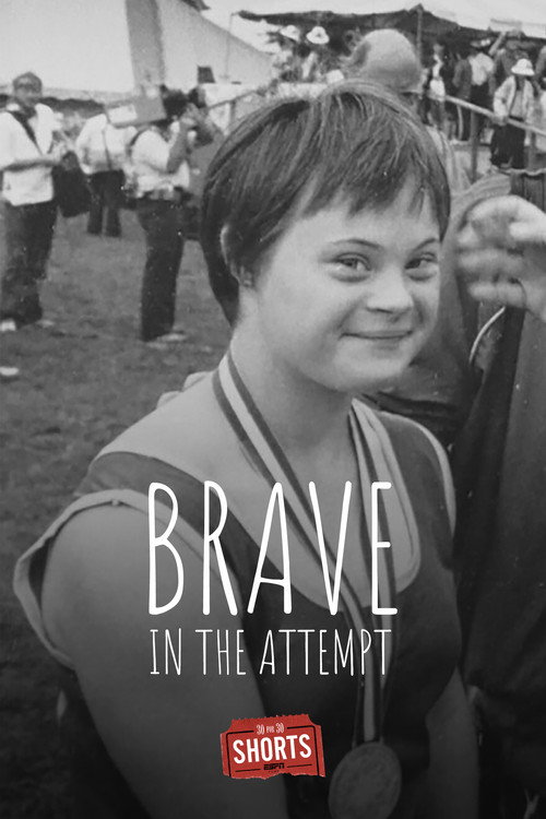 Movie poster for Brave in the Attempt (2015)