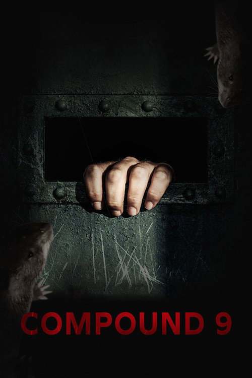 Movie poster for Compound 9