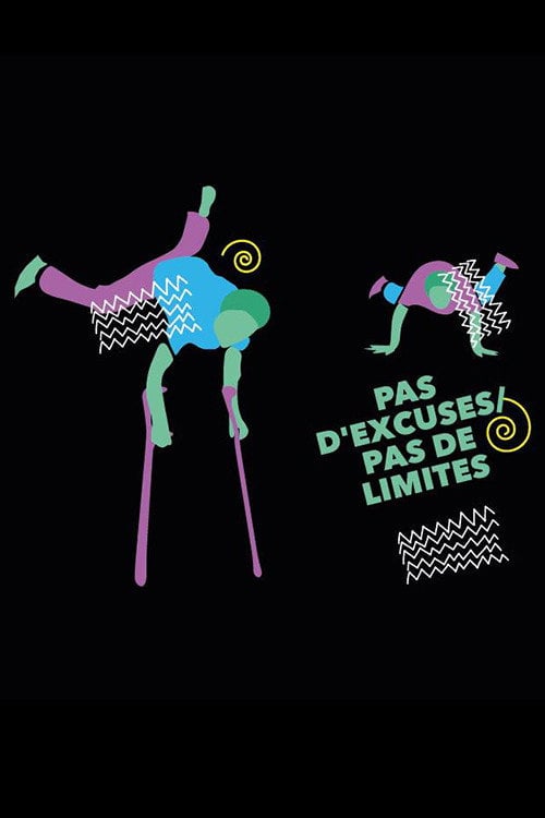 Movie poster for Pas d'excuses, pas de limites (2016)