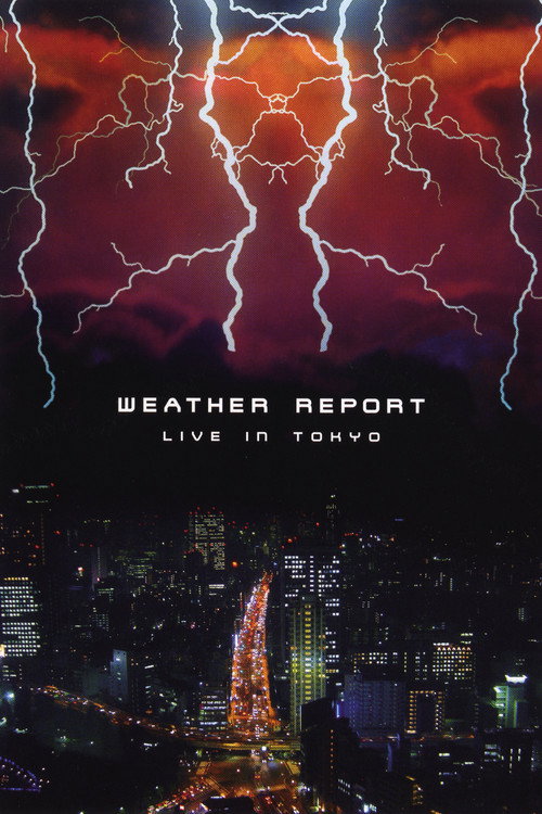 Movie poster for Weather Report Live In Tokyo (1984)