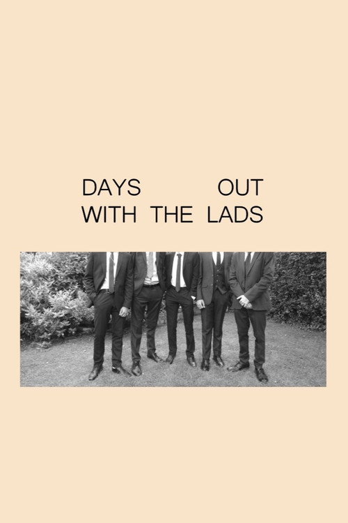 Movie poster for Days Out With the Lads (2023)