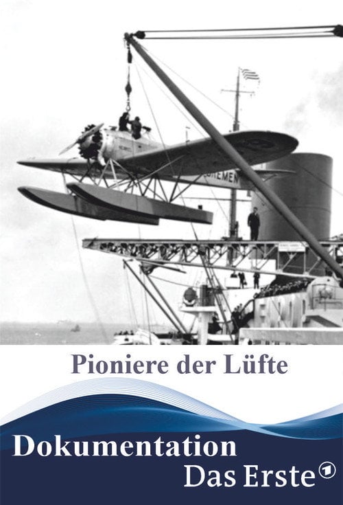 Movie poster for Pioniere der Lüfte – Nonstop über den Atlantik (2019)