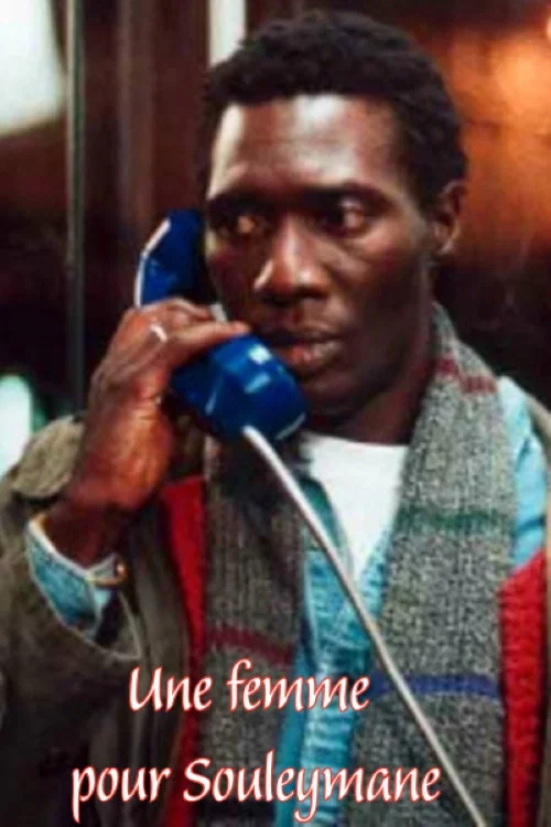 Movie poster for Une femme pour Souleymane (2000)