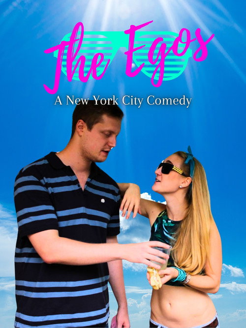 Movie poster for The Egos: A New York City Comedy (2016)