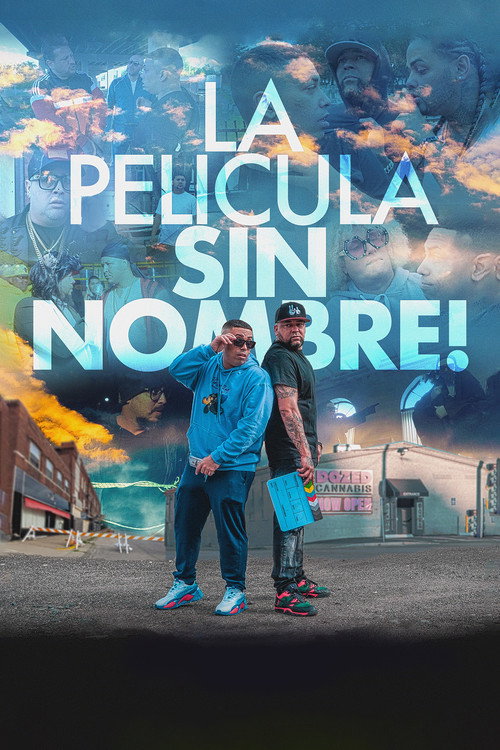 Movie poster for La Pelicula Sin Nombre! (2023)