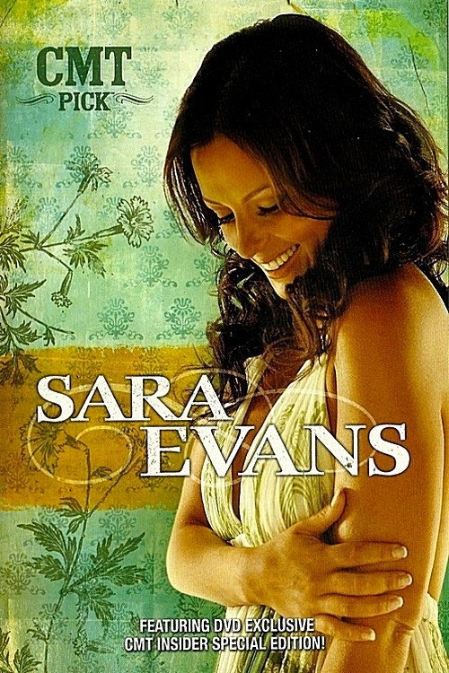 Movie poster for CMT Pick: Sara Evans (2007)