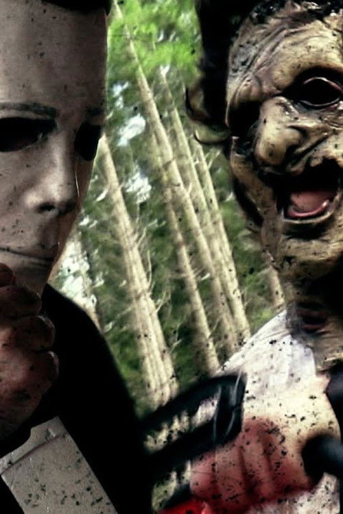 Movie poster for MICHAEL MYERS vs LEATHERFACE (Halloween vs Texas Chainsaw) Fan Film 2018 (2018)