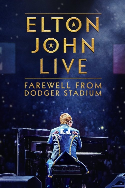 Movie poster for Elton John Live: Farewell from Dodger Stadium (2022)