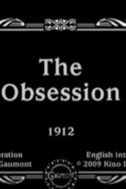 Movie poster for The Obsession (1912)