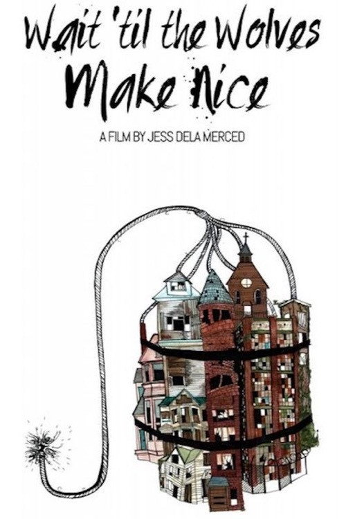 Movie poster for Wait 'til the Wolves Make Nice (2015)