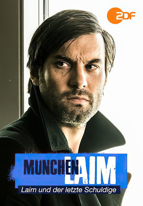 Movie poster for Laim und der letzte Schuldige (2020)
