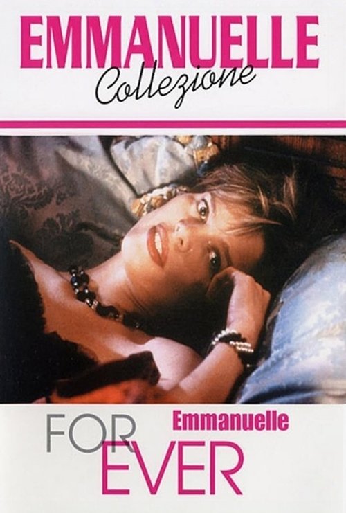 Movie poster for Emmanuelle Forever (1993)