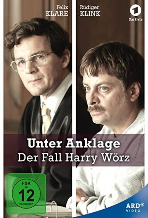 Movie poster for Unter Anklage: Der Fall Harry Wörz (2014)