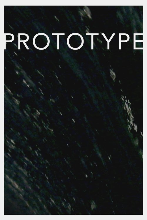 PROTOTYPE poster