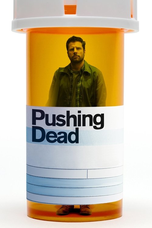 Movie poster for Pushing Dead (2016)