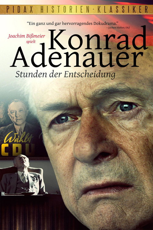 Movie poster for Konrad Adenauer - Hours of Decision (2012)