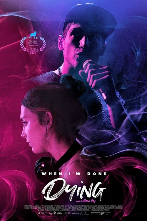 Movie poster for When I'm Done Dying (2021)