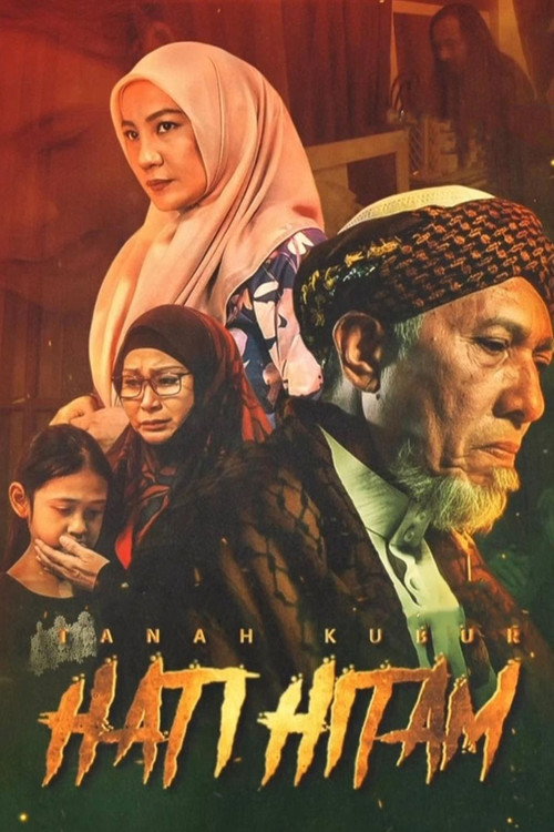Movie poster for Tanah Kubur: Hati Hitam (2021)