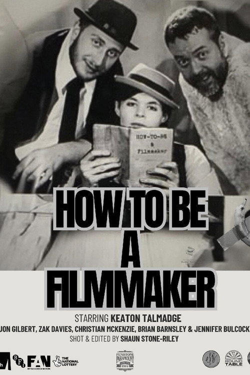 Movie poster for How to be a Filmmaker