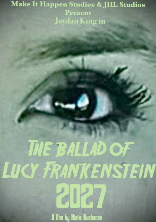 Movie poster for The Ballad of Lucy Frankenstein