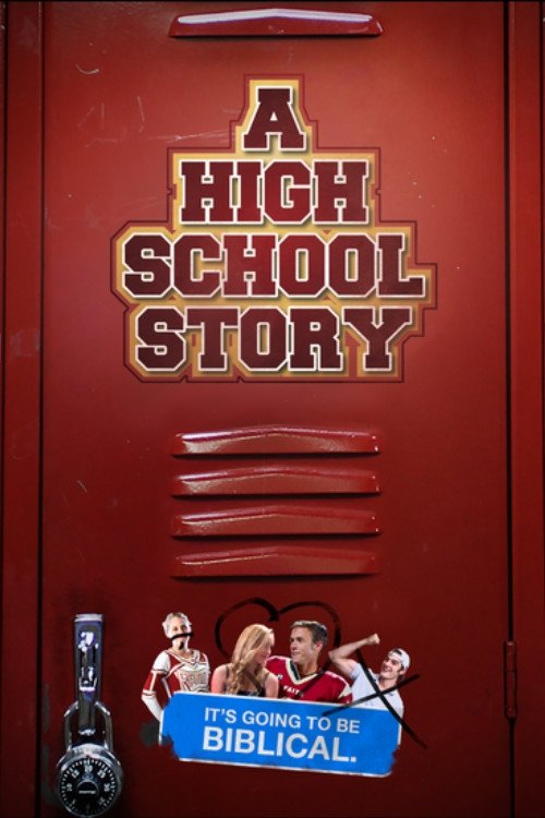 Movie poster for A High School Story (2017)