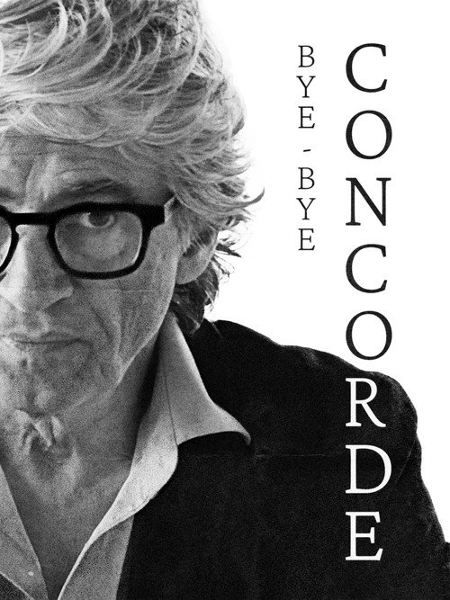 Movie poster for Bye-Bye Concorde (2026)