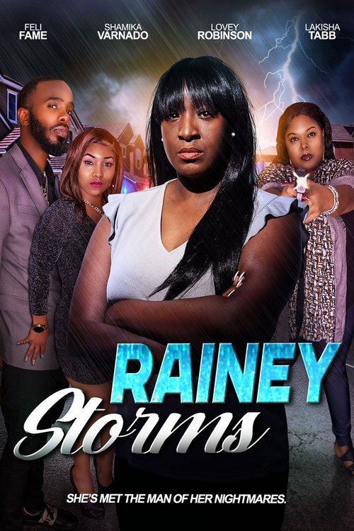 Movie poster for Rainey Storms (2023)