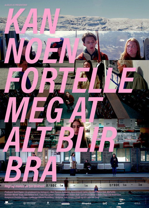 Movie poster for Can Somebody Tell Me That Everything Will Be Fine (2023)
