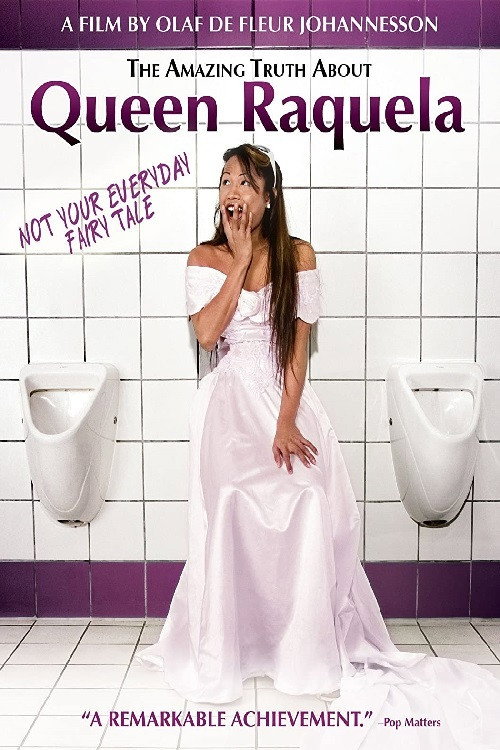 Movie poster for The Amazing Truth About Queen Raquela (2008)