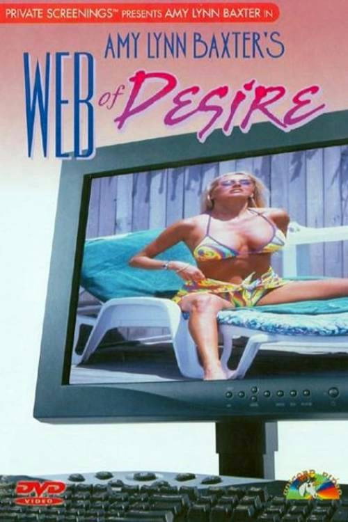 Movie poster for Amy Lynn Baxter's Web of Desire (1997)
