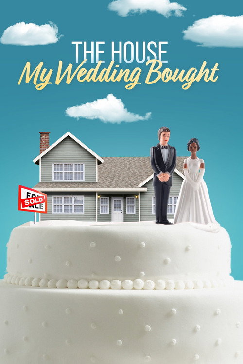 Series poster for The House My Wedding Bought (2021)