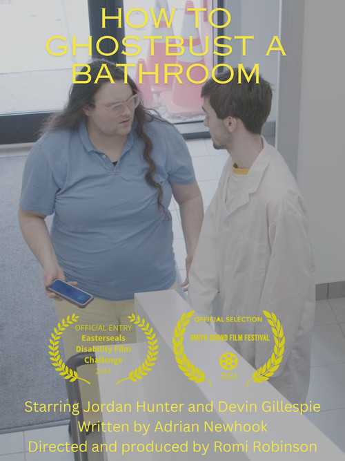 Movie poster for How To Ghostbust a Bathroom (2024)