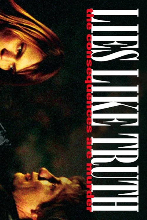 Movie poster for Lies Like Truth