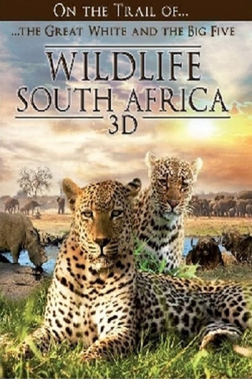 Movie poster for Wildlife South Africa 3D (2012)