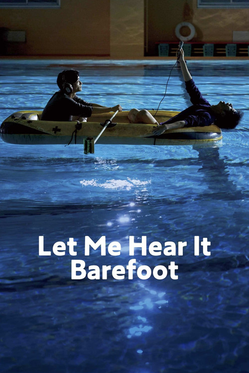 Movie poster for Let Me Hear It Barefoot (2021)