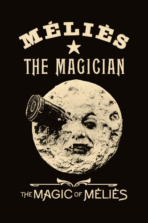 Movie poster for The Magic of Méliès (1997)