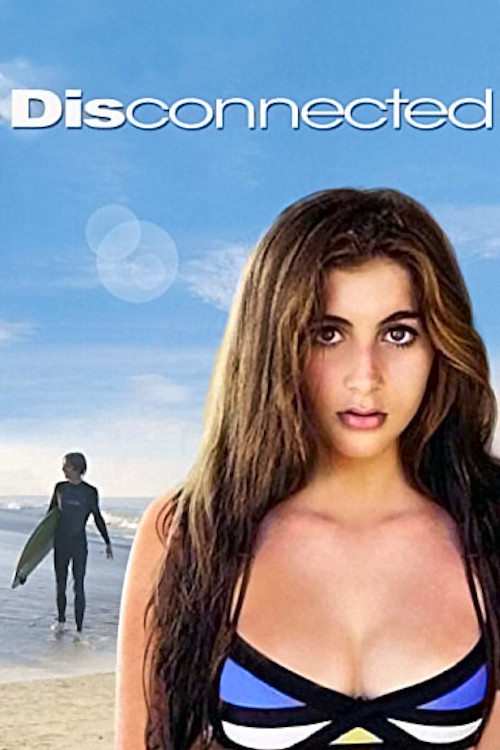 Movie poster for Disconnected (2017)