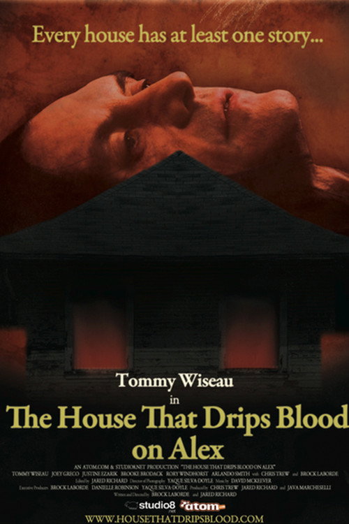 Movie poster for The House That Drips Blood on Alex (2010)