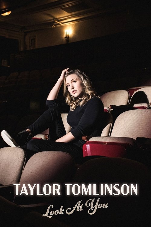 Movie poster for Taylor Tomlinson: Look at You (2022)