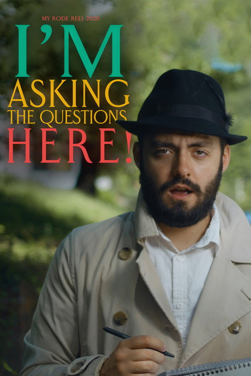 Movie poster for I'm Asking the Questions Here! (2020)