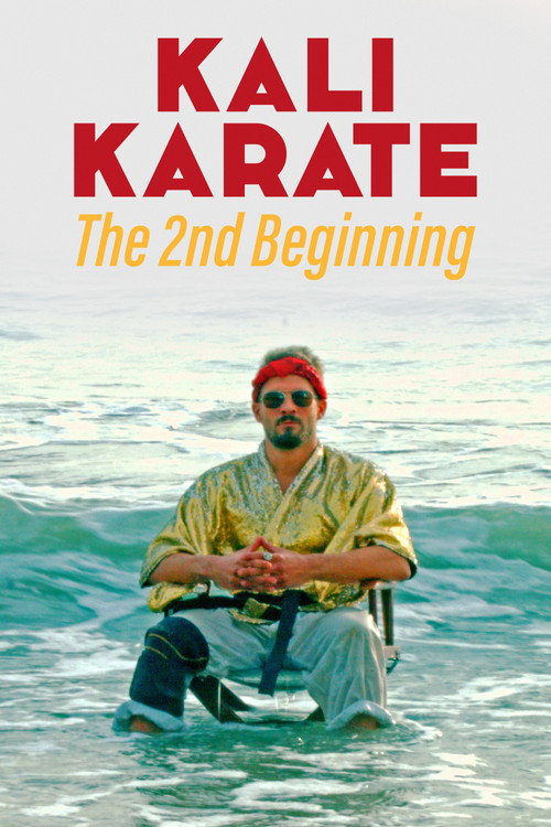Movie poster for Kali Karate: The 2nd Beginning (2023)