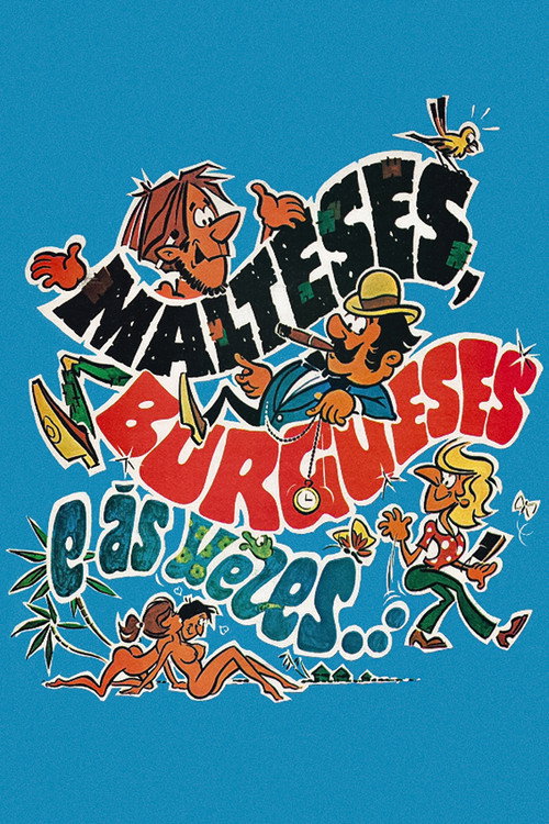 Movie poster for Malteses, Burgueses e às Vezes... (1974)