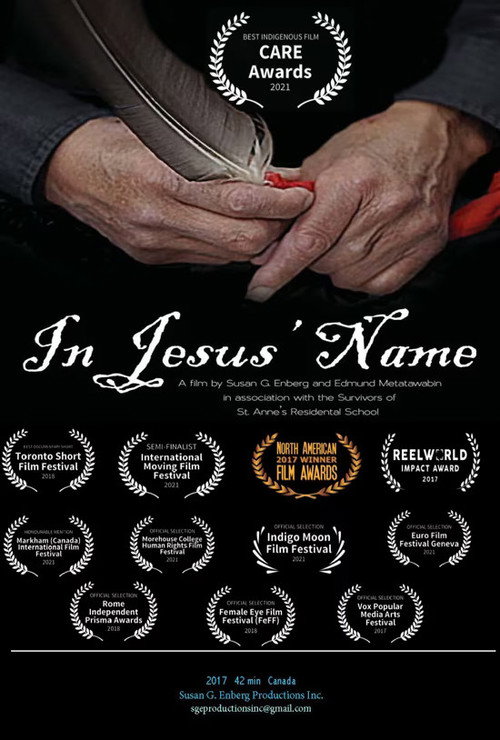 Movie poster for In Jesus’ Name: Shattering the Silence of St. Anne's Residential School (2017)
