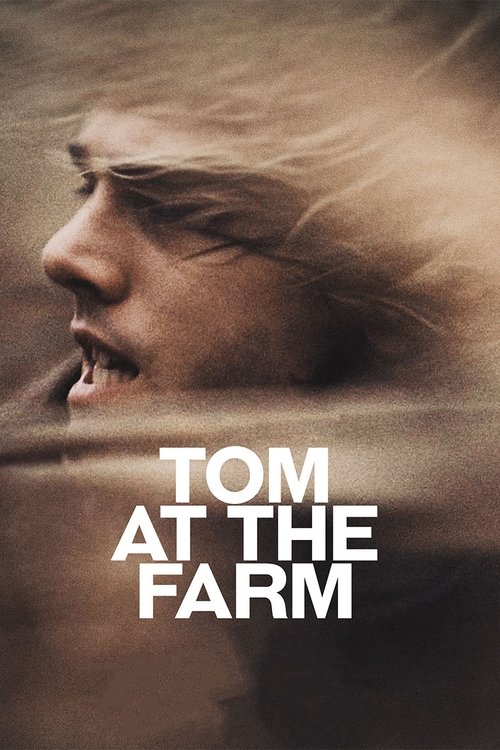 Movie poster for Tom at the Farm (2014)