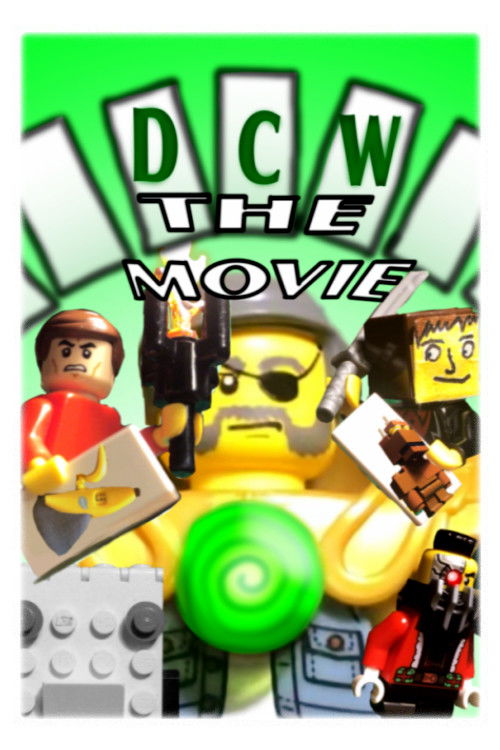 DCW: THE MOVIE poster