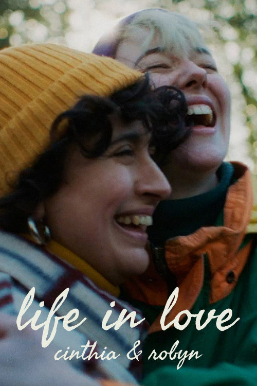 Movie poster for Life in Love: Cinthia & Robyn (2022)